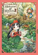 Hakumei & Mikochi : La petite vie dans les bois, Vol. 2 - Hakumei & Mikochi: Tiny Little Life in the Woods, Vol. 2