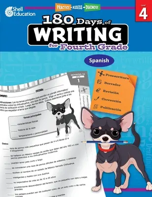 180 jours d'écriture pour la quatrième année (espagnol) : Pratiquer, Évaluer, Diagnostiquer - 180 Days of Writing for Fourth Grade (Spanish): Practice, Assess, Diagnose