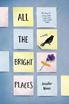 Tous les endroits lumineux - All the Bright Places