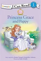 Princesse Grace et Poppy : Niveau 1 - Princess Grace and Poppy: Level 1