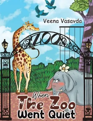 Quand le zoo devient silencieux - When The Zoo Went Quiet