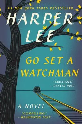 L'homme de garde - Go Set a Watchman