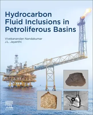 Inclusions fluides d'hydrocarbures dans les bassins pétrolifères - Hydrocarbon Fluid Inclusions in Petroliferous Basins