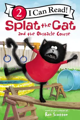 Splat le chat et la course d'obstacles - Splat the Cat and the Obstacle Course