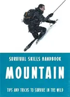 Les compétences de survie de l'ours Grylls : Montagnes - Bear Grylls Survival Skills: Mountains