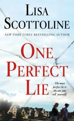 Un mensonge parfait - One Perfect Lie