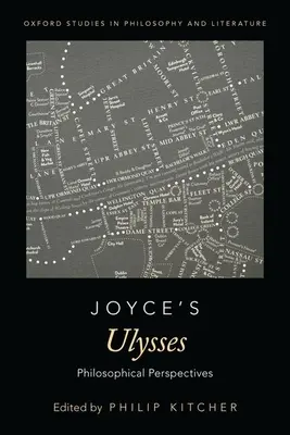 L'Ulysse de Joyce : Perspectives philosophiques - Joyce's Ulysses: Philosophical Perspectives