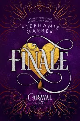 Finale : Un roman de Caraval - Finale: A Caraval Novel