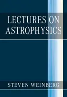 Conférences sur l'astrophysique - Lectures on Astrophysics
