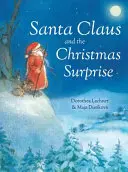 Le Père Noël et la surprise de Noël - Santa Claus and the Christmas Surprise