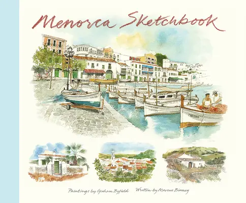 Le carnet de croquis de Minorque - Menorca Sketchbook