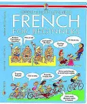 Français pour débutants - French for Beginners