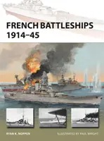 Cuirassés français 1914-45 - French Battleships 1914-45