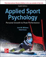 Psychologie sportive appliquée ISE : Le développement personnel au service de la performance - ISE Applied Sport Psychology: Personal Growth to Peak Performance