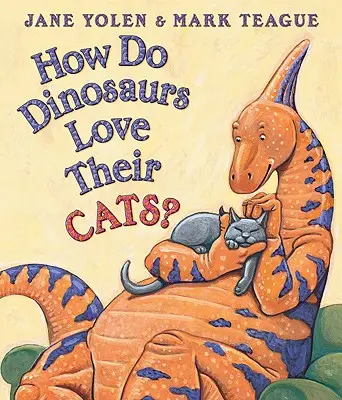 Comment les dinosaures aiment-ils leurs chats ? - How Do Dinosaurs Love Their Cats?