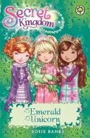 Royaume Secret : Royaume Secret : La Licorne d'Emeraude - Livre 23 - Secret Kingdom: Emerald Unicorn - Book 23