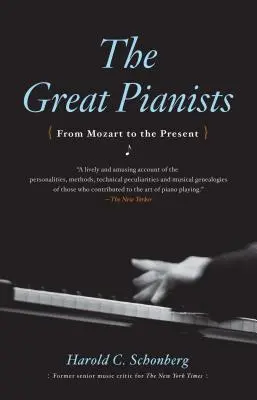Les grands pianistes - Great Pianists