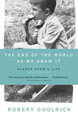 La fin du monde tel que nous le connaissons : Scènes d'une vie - The End of the World as We Know It: Scenes from a Life