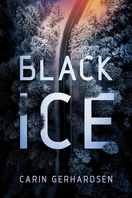 Glace noire - Black Ice