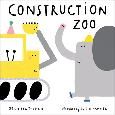 Zoo de la construction - Construction Zoo