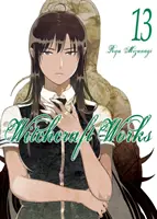 Travaux de sorcellerie, Volume 13 - Witchcraft Works, Volume 13