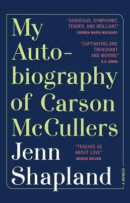 Mon autobiographie de Carson McCullers : Un mémoire - My Autobiography of Carson McCullers: A Memoir