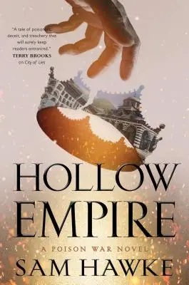 Hollow Empire : Un roman sur la guerre du poison - Hollow Empire: A Poison War Novel