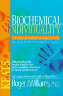 L'individualité biochimique - Biochemical Individuality