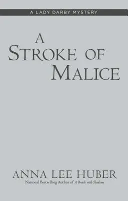 Un coup de malice - A Stroke of Malice