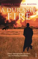 Un feu durable - A Durable Fire