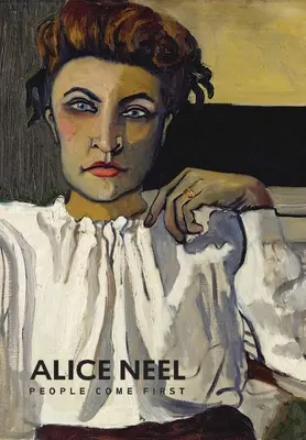 Alice Neel : Les gens d'abord - Alice Neel: People Come First