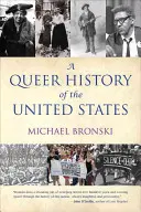 Une histoire queer des États-Unis - A Queer History of the United States