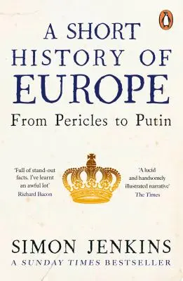 Brève histoire de l'Europe - De Périclès à Poutine - Short History of Europe - From Pericles to Putin