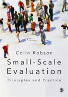 Évaluation à petite échelle : Principes et pratiques - Small-Scale Evaluation: Principles and Practice