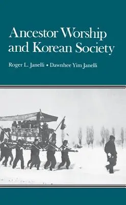 Le culte des ancêtres et la société coréenne - Ancestor Worship and Korean Society