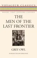 Les hommes de la dernière frontière - The Men of the Last Frontier