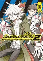 Danganronpa 2 : Ultimate Luck And Hope And Despair Volume 1 - Danganronpa 2: Ultimate Luck And Hope And Despair Volume 1