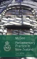 La pratique parlementaire en Nouvelle-Zélande - Parliamentary Practice in New Zealand