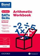 Bond SATs Skills : Arithmetic Workbook - 8-9 ans - Bond SATs Skills: Arithmetic Workbook - 8-9 years