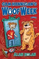 La semaine du woof de Sam Hannigan - Sam Hannigan's Woof Week