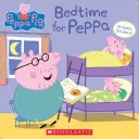 L'heure du coucher pour Peppa - Bedtime for Peppa