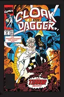 Cloak and Dagger : Agonie et Extase - Cloak and Dagger: Agony and Ecstasy