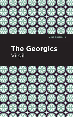 Les Géorgiques - The Georgics