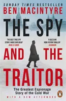 L'espion et le traître - La plus grande histoire d'espionnage de la guerre froide - Spy and the Traitor - The Greatest Espionage Story of the Cold War