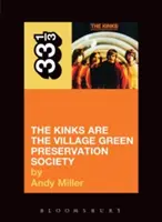 The Kinks' the Kinks Are the Village Green Preservation Society (Les Kinks sont la société de préservation du village vert) - The Kinks' the Kinks Are the Village Green Preservation Society