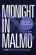 Minuit à Malm - Midnight in Malm