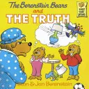 Les Berenstain et la vérité - The Berenstain Bears and the Truth