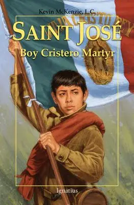 Saint Jos : Le garçon martyr des Cristeros - Saint Jos: Boy Cristero Martyr