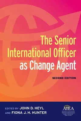 L'officier supérieur international en tant qu'agent de changement - The Senior International Officer as Change Agent