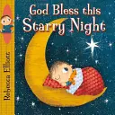 God Bless This Starry Night (Dieu bénisse cette nuit étoilée) - God Bless This Starry Night